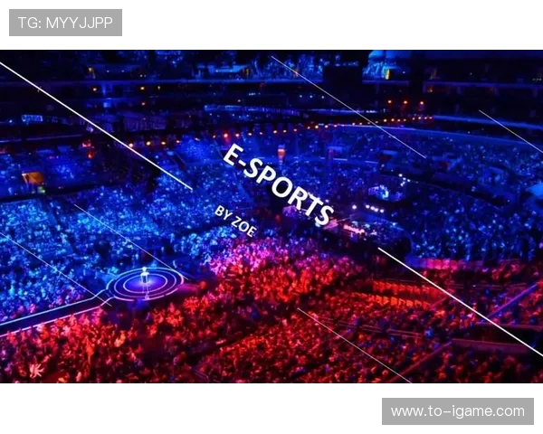 《电竞赛事的全新风潮：突破极限的竞技精神与未来发展趋势》